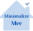 Minimalize mee